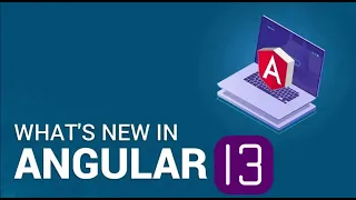 Angular 13 - Was gibt's Neues?