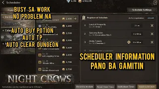 NIGHT CROWS Scheduler information or pano gamitin