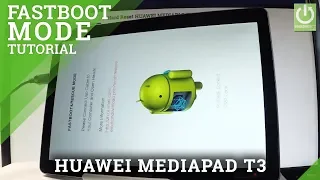 HUAWEI MEDIAPAD T3 FASTBOOT & RESCUE Mode Tutorial