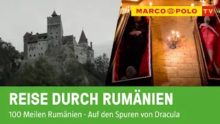 Reise durch Rumänien - Auf den Spuren von Dracula