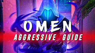 Unlocking Omen's Aggressive Playstyle - Tips & Tricks Guide by Flexinja