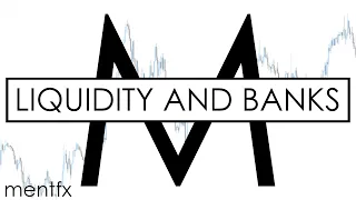 LIQUIDITY IN FOREX - HOW BANKS TRADE - watch this to understand [SMART MONEY CONCEPTS] - mentfx ep.4