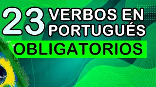 Atención: Verbos obligatorios para hablar portugués