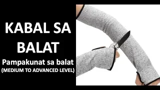 KABAL SA BALAT o Pampakunat sa balat / MEDIUM TO ADVANCED LEVEL