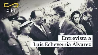 DOCUMENTAL. Entrevista a Luis Echeverría Álvarez