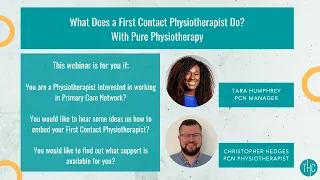 First Contact Physio (FCP) Webinar with THC Primary Care & Pure Physiotherapy