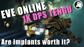 EVE Online Tengu with Implants Guide