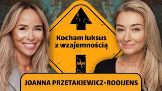 Joanna Przetakiewicz-Rooijens: Pieniądze szczęście dają | DALEJ Martyna Wojciechowska