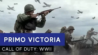 Call of Duty: WWII | "Primo Victoria"