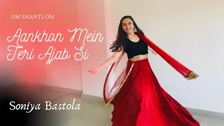 Aankhon Mein Teri Ajab Si | Om Shanti Om | Shahrukh,Deepika | Bridal Choreography | Soniya Bastola