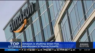 Amazon is shutting down five warehouses in Massachusetts