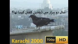 Old Video Karachi 2000: Defence-Clifton, see locations in [cc]