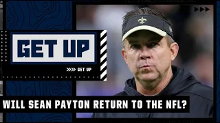 Sean Payton is going to make HIS OWN pick if he returns to coach in the NFL - Ryan Clark | Get Up