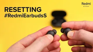 Redmi Earbuds S reset guide | #NoStringsAttached