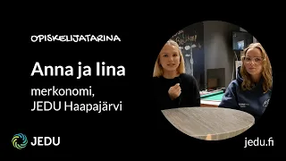 Opiskelijatarina - Anna ja Iina, merkonomi