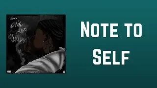 Sheff G - Note to Self (Music Video With Lyrics)