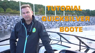 Tutorial & Betriebsanleitung Quicksilver Boote Tipps & Tricks