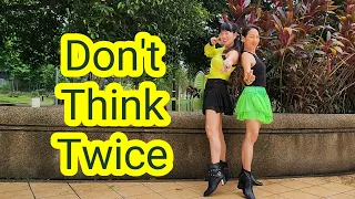 Don't Think Twice (NDX 2023) line dance (Demo) 6/10/2023