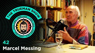 The Trueman Show #42 Marcel Messing