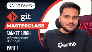 Complete GIT Masterclass For Beginners | Learn Advanced GIT | Part 1 | Version Control System