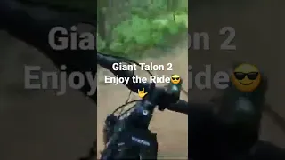 Giant Talon 2 Enjoy The Ride 😎🤟