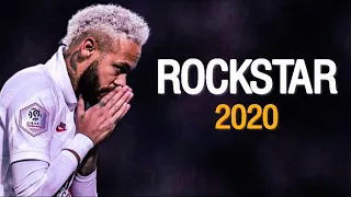 Neymar Jr ▶️ Rockstar - Post Malone ft 21 Savage ⚫Skills & Goals 2020