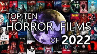 Top Ten Favourite Horror Films of 2022