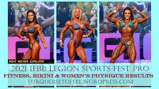 2021 IFBB Legion Sports Fest Pro Fitness, Bikini and Women's Physique Results