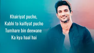 KHAIRIYAT (BONUS TRACK) Lyrics | CHHICHHORE | 🙏🥀 R.I.P Sushant Singh Rajput🥀🙏