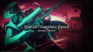 [SharaX] Kazotsky Dance [TF2] | slowed + reverb
