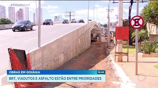 OBRAS EM GOIÂNIA: BRT, VIADUTOS E ASFALTO ESTÃO ENTRE PRIORIDADES