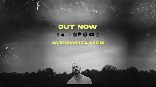 Aaron Kellim- Overwhelmed [official audio]