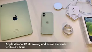 Apple iPhone 12 Unboxing und erster Eindruck