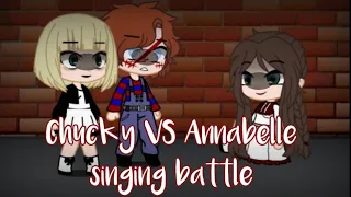 Chucky VS Annabelle~singing battle~Gacha Club/Gaçhâ_ Wølf