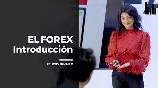 Introducción al FOREX | Clase con FELICITY DI NALLO