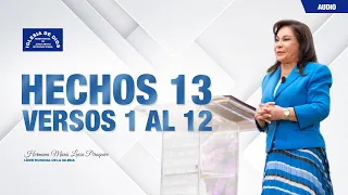 Hechos 13 versos 1 al 12 - Hna. María Luisa Piraquive #IDMJI