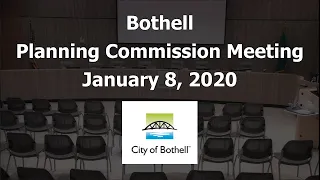 Bothell Planning Commission - January 8, 2020