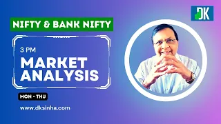 DK's Market Analysis: Nifty, Bank Nifty, and Stocks - Technical Analysis