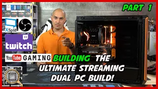 Building the Ultimate 4K Dedicated Recording and Streaming PC Build (Part 1)