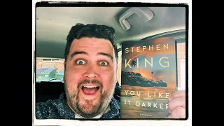 Stephen King - You Like It Darker - Release Day Pickup - First Thoughts!