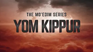 The Mo’edim - Yom Kippur - 119 Ministries