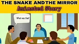 The snake and the mirror class 9 | the snake and the mirror class 9 animation | explanation #bkp