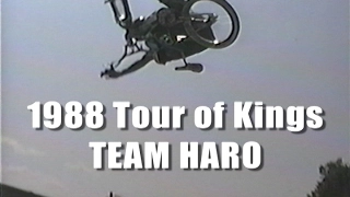 Team Haro Summer Tour 1988 - "Tour of Kings"  Old School BMX Freestyle Show
