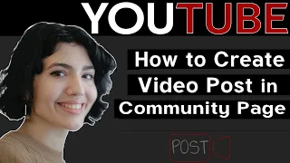 How to create youtube video post in channel community page to promote and get more views