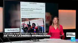 "Pandillas en Haití: cada vez más fuertes para plantar cara a la coalición internacional": 'NYT'