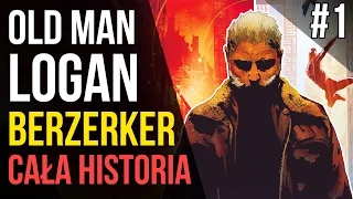 Old Man Logan (2016) #1 Berzerker - Historie Marvela #StaruszekLogan
