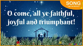 O Come All Ye Faithful with Lyrics | Christmas Songs and Carols | Milkolo Kids TV #music #christmas