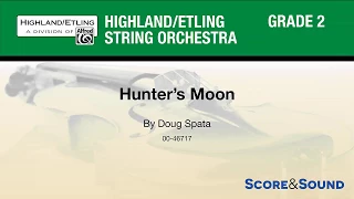 Hunter's Moon, by Doug Spata – Score & Sound