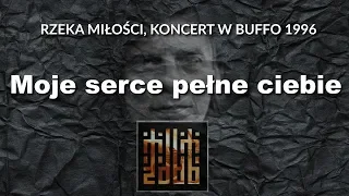 TILT - Moje serce pełne ciebie | "Rzeka miłości" | koncert w Buffo | Music Corner (1996)