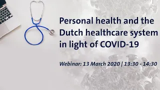 Webinar: Personal health and the Dutch healthcare system